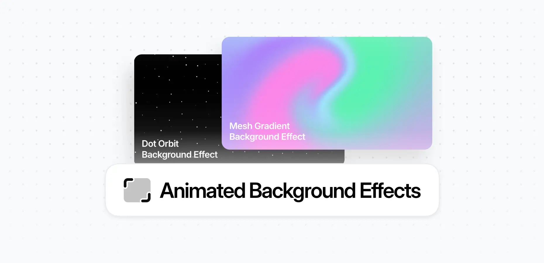 Add Animated Background Effects